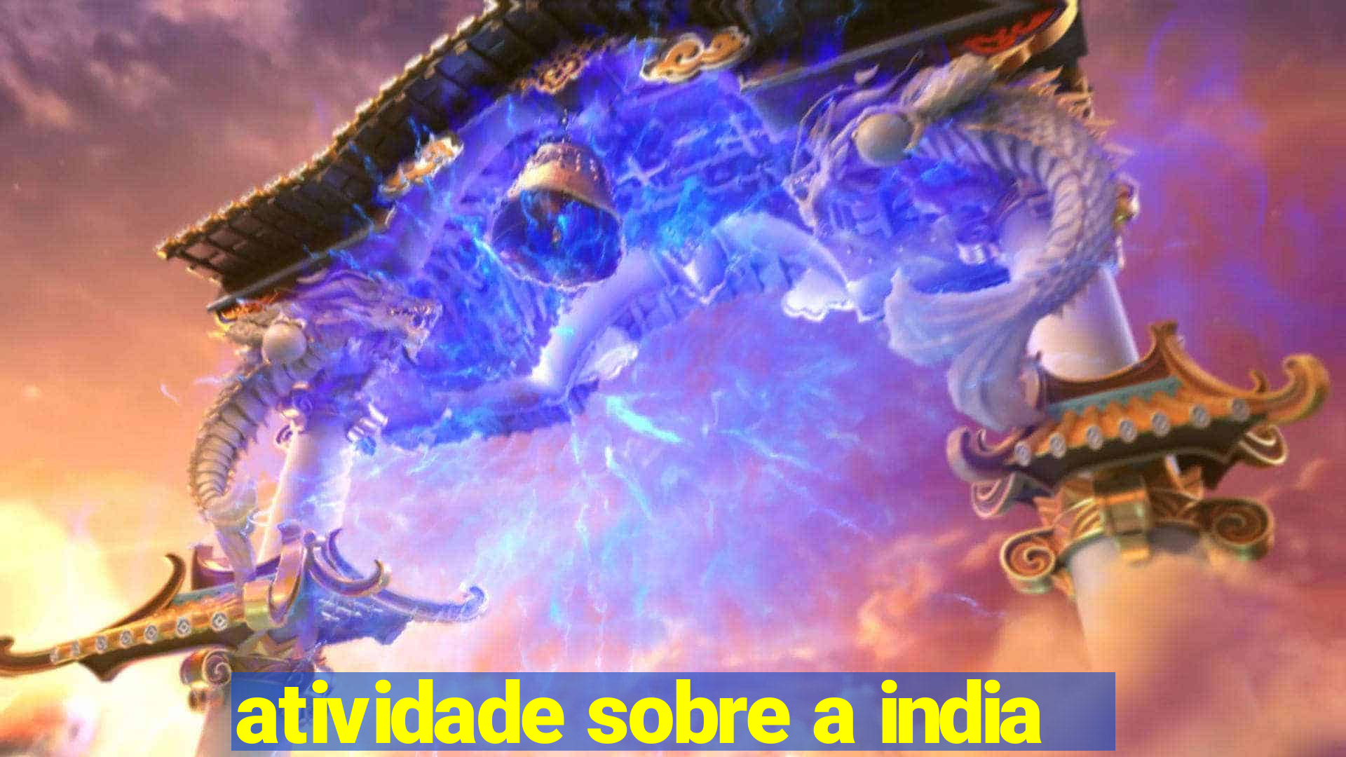 atividade sobre a india